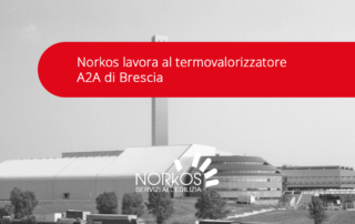 Norkos lavora al termovalorizzatore A2A di Brescia