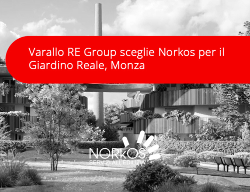 Varallo RE Group sceglie Norkos per il Giardino Reale, Monza