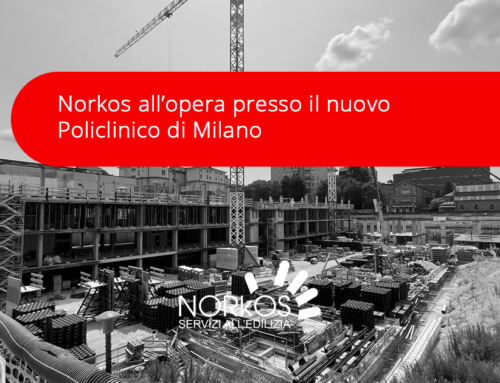 Norkos all’opera presso il nuovo Policlinico di Milano