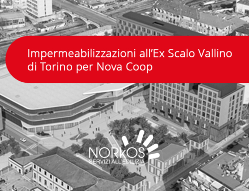 Impermeabilizzazioni all’Ex Scalo Vallino di Torino per Nova Coop