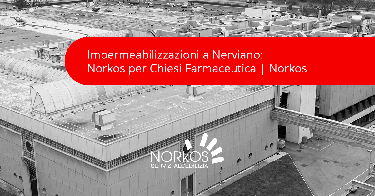 Team Norkos impegnato nell'impermeabilizzazione del comparto Chiesi Farmaceutica a Nerviano.